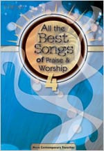 All the Best Songs of Praise and Worship #4 SATB Book cover